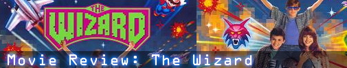 Movie Review: The Wizard
