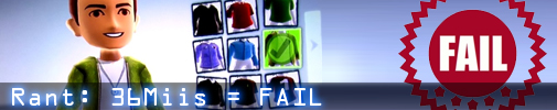 Rant: 36Miis = FAIL